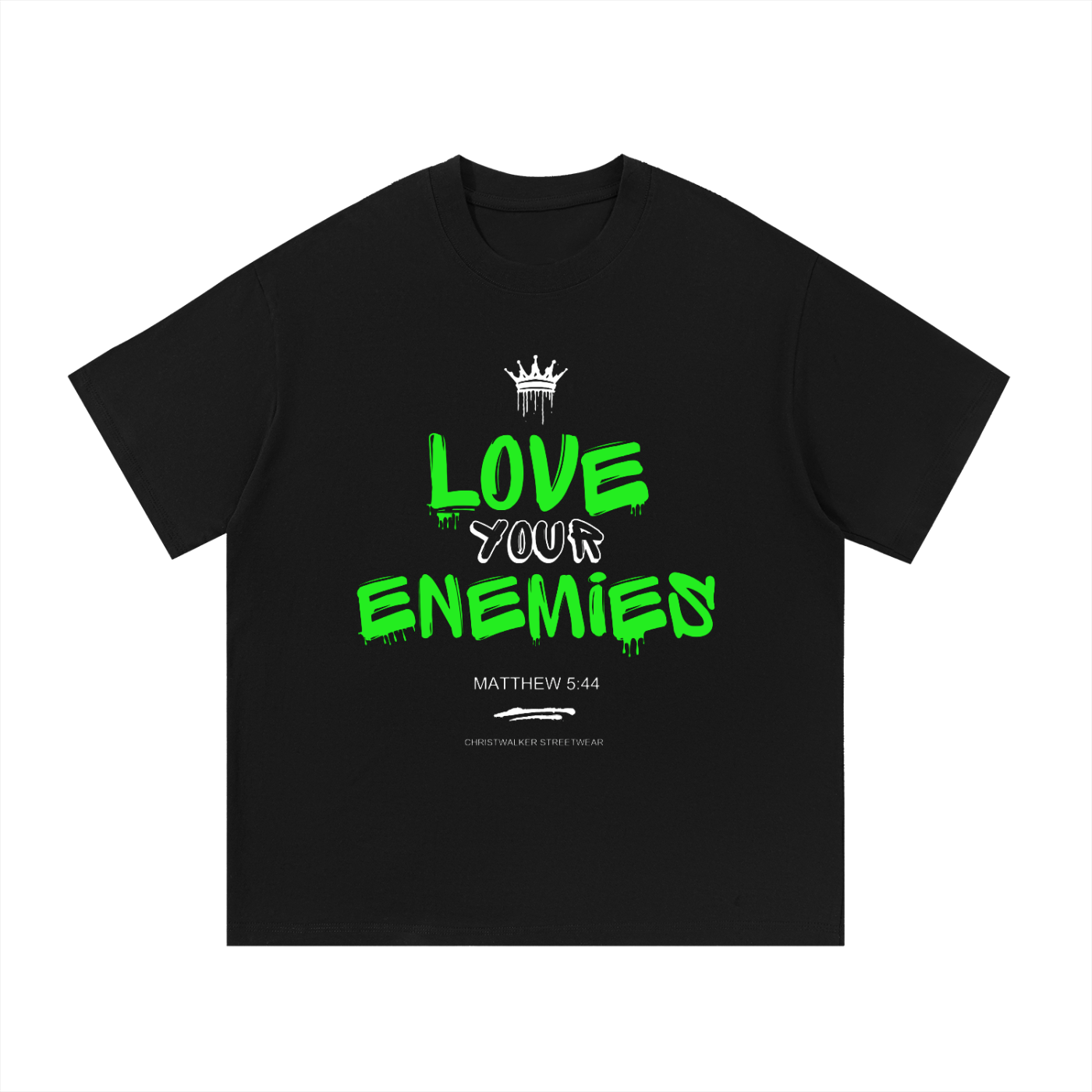 ChristWalker Love Your Enemies Christian graphic t-shirt featuring Matthew 5:44 in a modern streetwear style